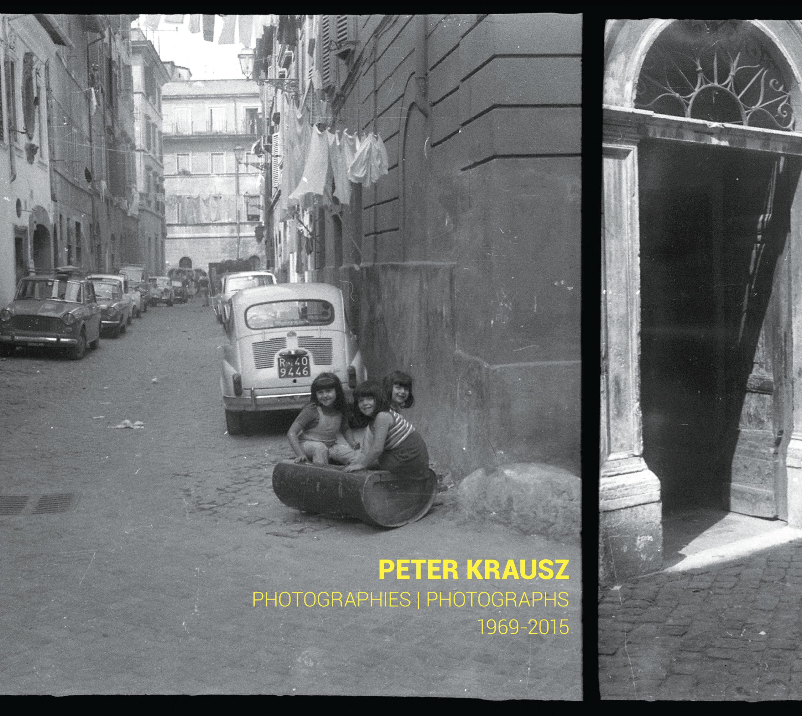 Photographies | Photographs 1969-2015 Peter Krausz