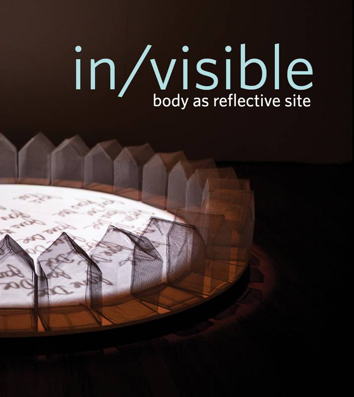 Reflective Invisibility In/Visible: Body as Reflective Site | Visual Arts Centre