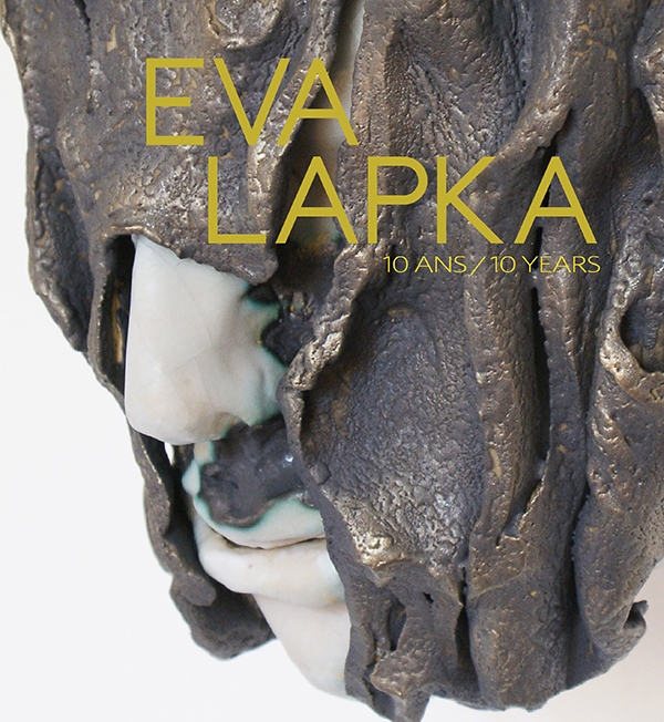 Eva Lapka 10 Years / 10 Ans